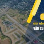 Dự đoán đất nền sẽ bùng nổ vào cuối năm 2023