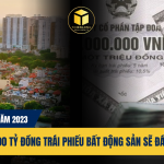 Nửa cuối năm 2023: Có hơn 80.000 tỷ đồng trái phiếu bất động sản sẽ đáo hạn