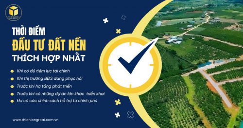 Thời điểm đầu tư đất nền thích hợp nhất là khi nào?