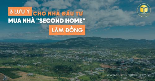 3 lưu ý cho nhà đầu tư mua nhà "Second Home" tại Lâm Đồng