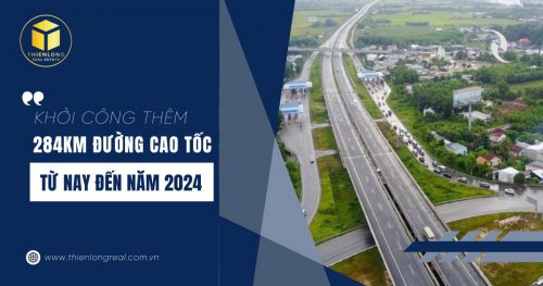 Khởi công thêm 284 km đường cao tốc từ nay đến năm 2024