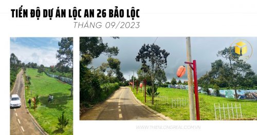 Tiến độ dự án Lộc An 26 Bảo Lộc tháng 09/2023