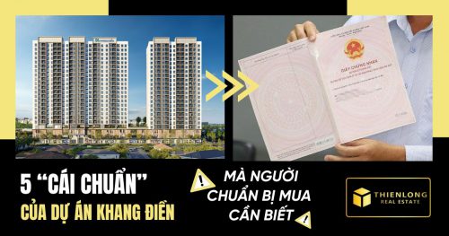 5 "cái chuẩn" của các dự án Khang Điền mà người chuẩn bị mua cần biết
