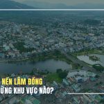 Mua bán đất nền Lâm Đồng cần lưu ý những khu vực nào?